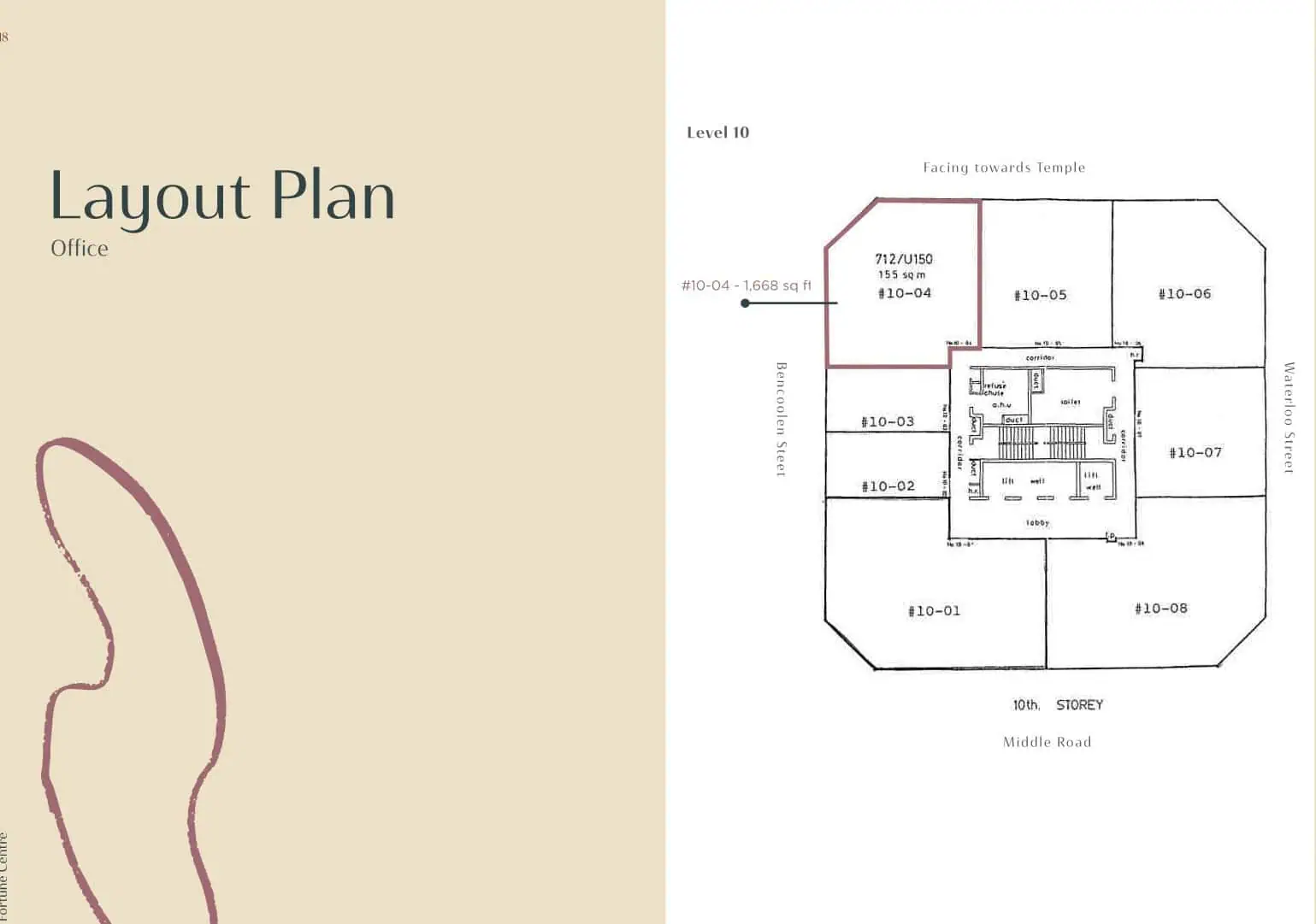 Office layout plan for Fortune Centre Level 10, showing eight units around a central lift core, with unit 10-04 at 1,668 square feet highlighted